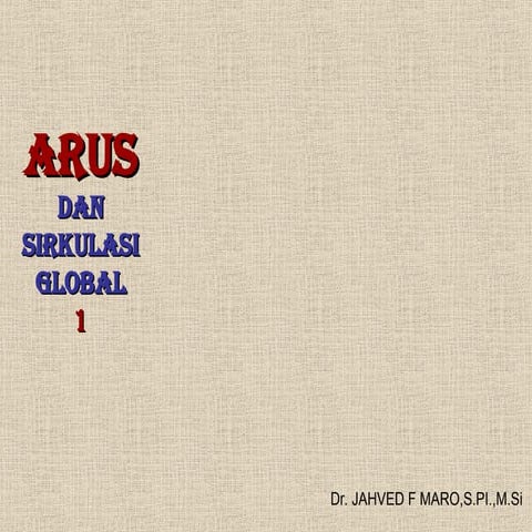 Materi arus dan gelombang mata kuliah dasar oseanografi