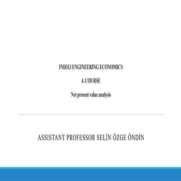 5.WEEK - NPV ANALYSISforengineeringeconomics.pptx