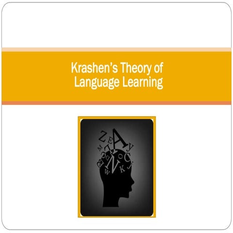 5. Krashens theory of language learning.ppt