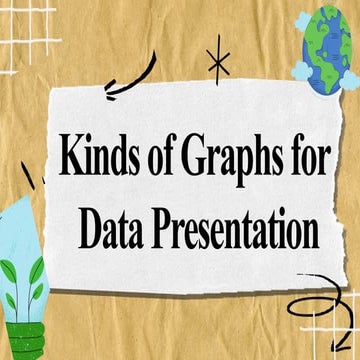 5. KINDS OF GRAPHS FOR DATA PRESENTATION.pptx