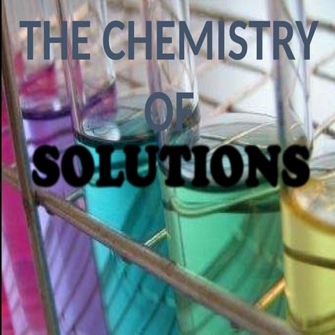 5.-Solutions-2-1.pptx chemistry yessssss