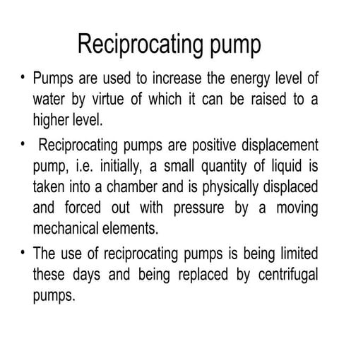 Resiprocating_pumpps on  description ppt