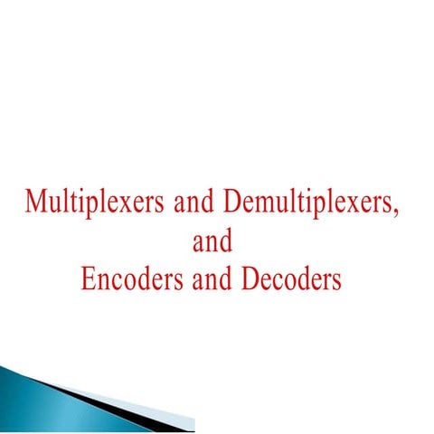 5.Multiplexer,Encoder, Decoder Design a 16-to-1 multiplexer using 4-to- 1	mul...