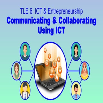 5. COMMUNICATING AND COLLABORATING ICT.pptx