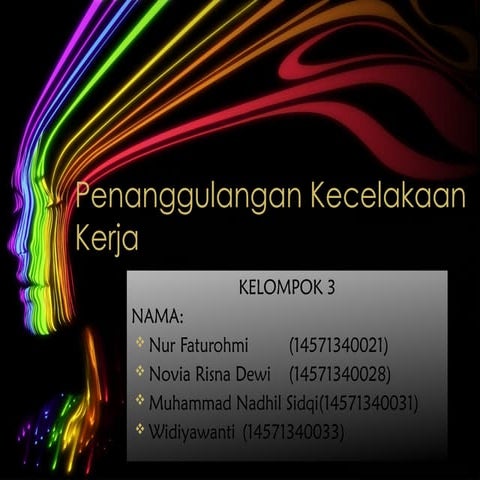5. Penanggulangan Kecelakaan Kerja Kel 3.pptx