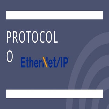 5.5 ETHERNET IP Industrial PRotocol de redes industriales | PPTX