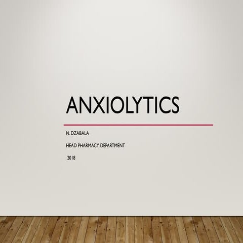 5._Anxiolytics[1].ppt pharmacological dta