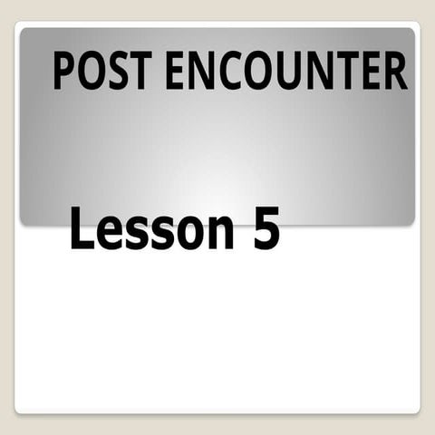Post Encounter Lesson 5 Baptism-DMI.pptx
