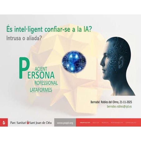Presentació "És intel·ligent confiar-se a la IA? Intrusa o aliada?"