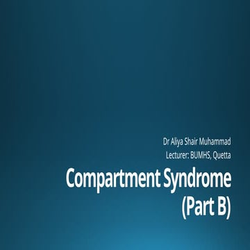 5.Compartment Syndrome.(b) general orthopedic problems.pptx
