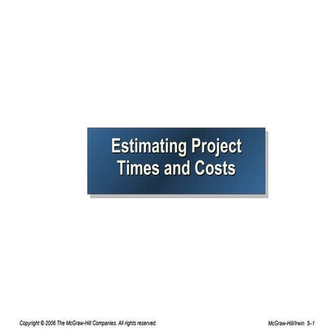 Chap 5 Estimating Project Times | PPT