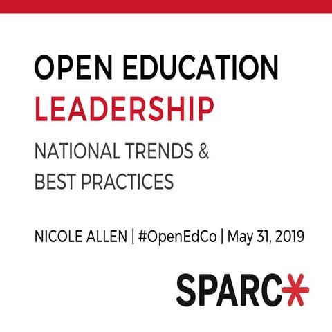 Open Education Leadership: National Trends & Best Practices