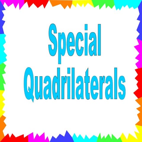 TechMathI - 5.3 - Properties of Quadrilaterals