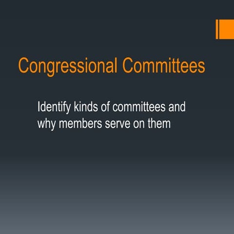 5- 4 congressional committees