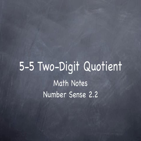 5-6 Two-Digit Quotients