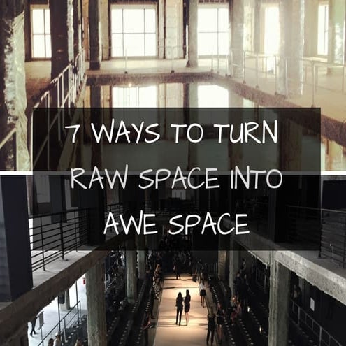 CHRISTINA RENE: 7 Ways to Turn a Raw Space into an AWE Space