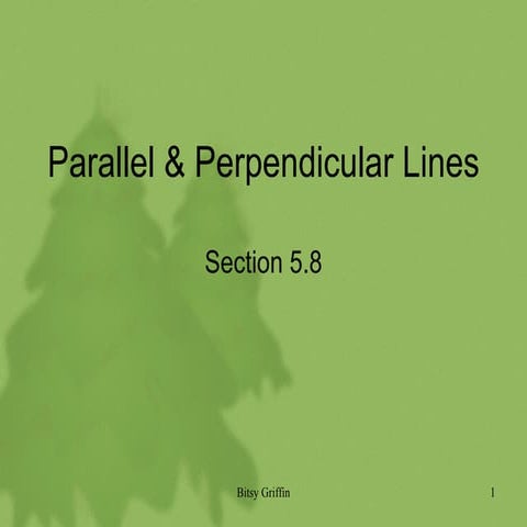 5 8 Parallel Perpendicular Lines