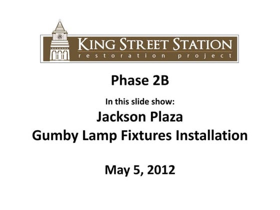 5.9.12 King Street Station powerpoint update
