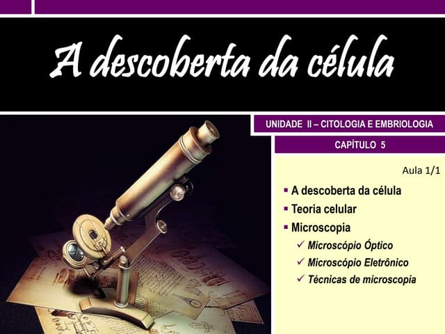5. A descoberta da célula