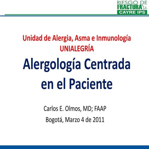 5. alergología centrada en el paciente cayre 2011