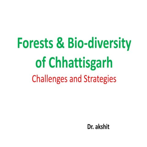 5 an-overview-of-forests-and-bio-diversity-of-chhattisgarh (1)