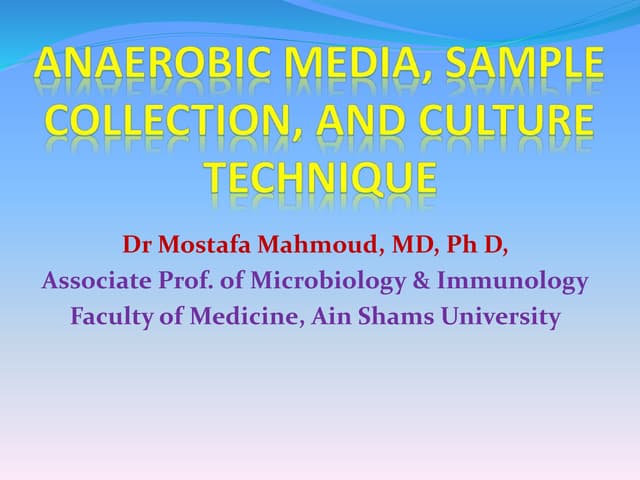 Anaerobic Culture Methods