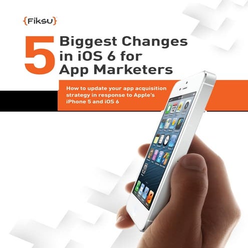 5 biggest-changes-ios-6-app-marketers