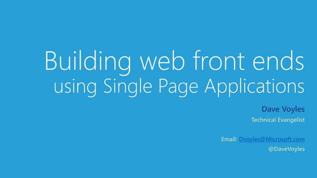 Building web front ends using single page applications