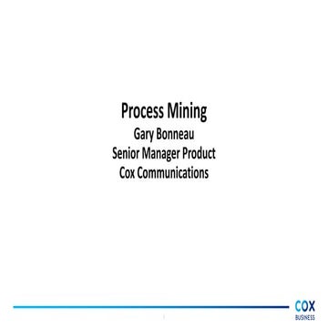 End to End Process Analysis - Cox Communications