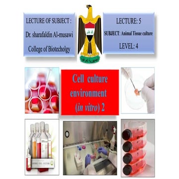 5 cell  culture environment 2 lecture 5