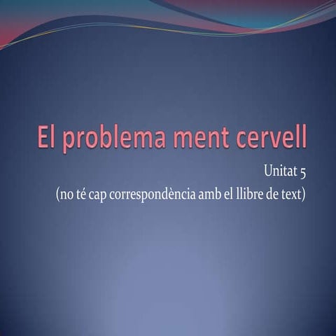 5 el problema ment cervell