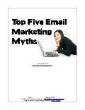 5 Email Marketing Myths