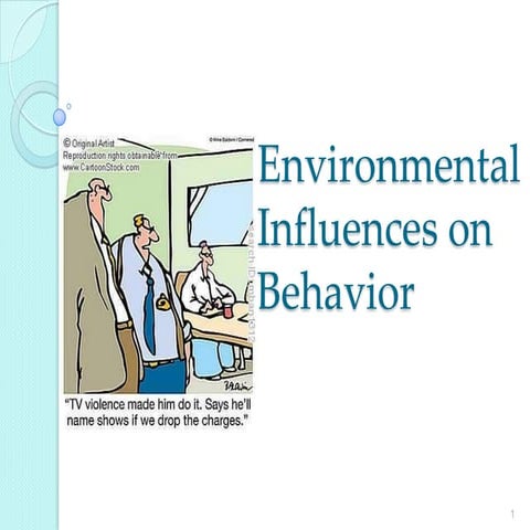 5 environmental influences on behavior