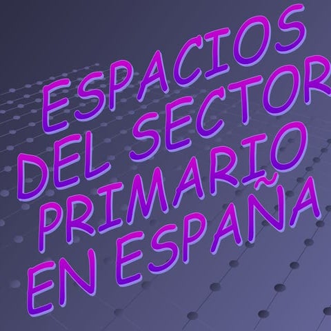 5.  Espacios agrarios españoles