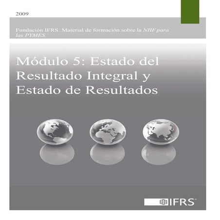5. Estado del Resultado Integral y Estado de Resultados