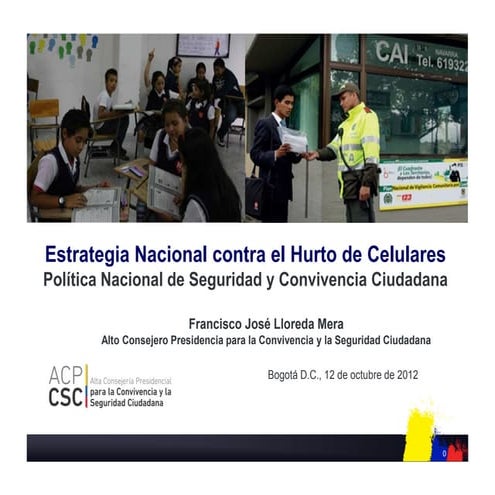 Estrategia Nacional contra el Hurto de Celulares Política Nacional de Segurid...