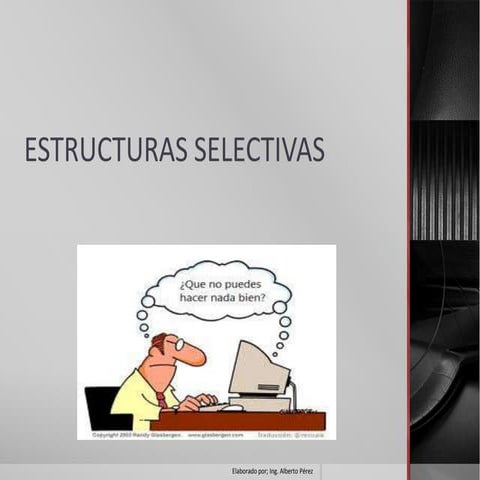 4. estructuras selectivas