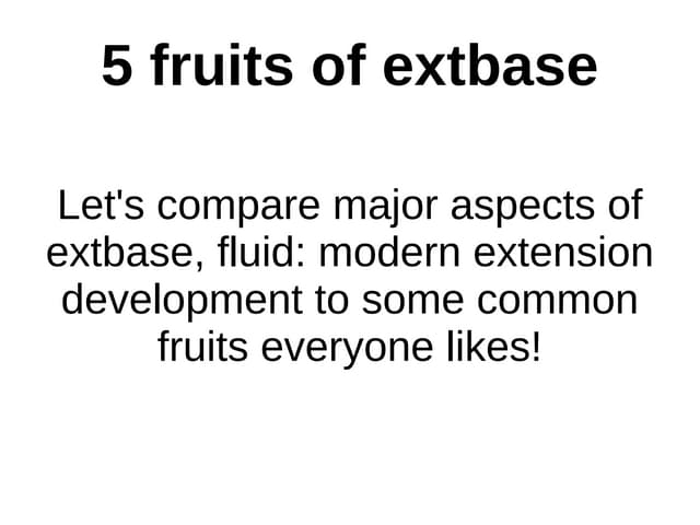 5 fruits-of-extbase