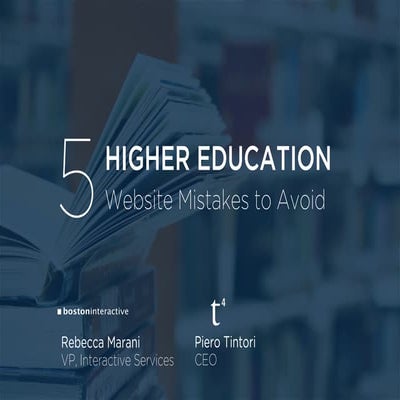 5 Higher Education Website Mistakes to Avoid - Best Practices