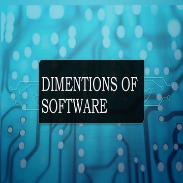 5-Dimensions of software (How it works).pptx