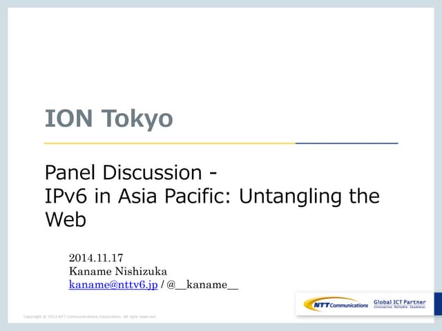 ION Tokyo Panel - IPv6 in Asia Paci...