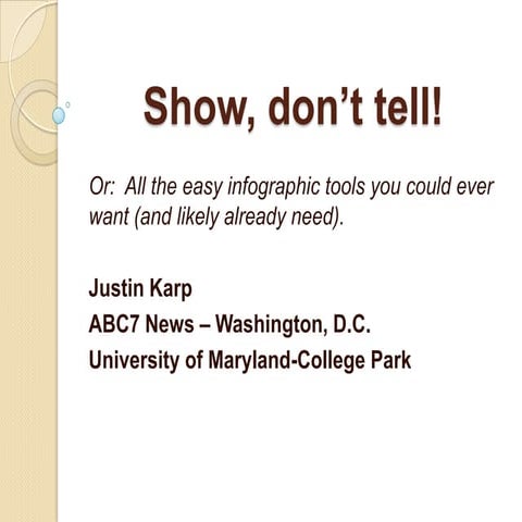 Digital Journalism Education Teach-A-Thon | Easy Infographic Tools for Journa...