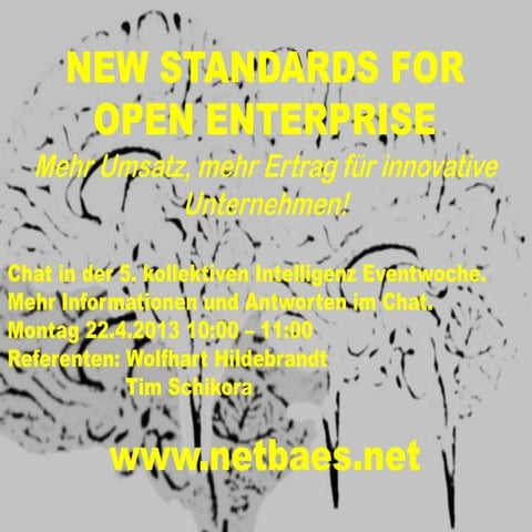 NEW STANDARDS FOR OPEN ENTERPRISE