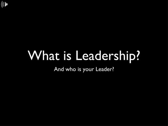 Leaders And Leadership