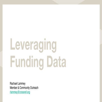 Leveraging Crossref Funding Data