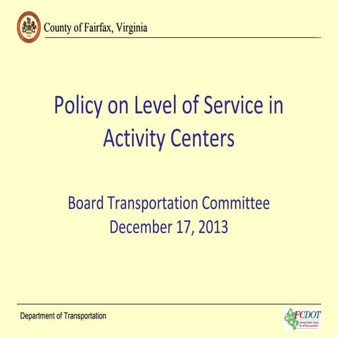 Policy on Level of Service in Activity Centers