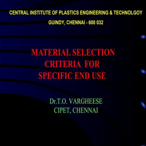 5.material selection criteria