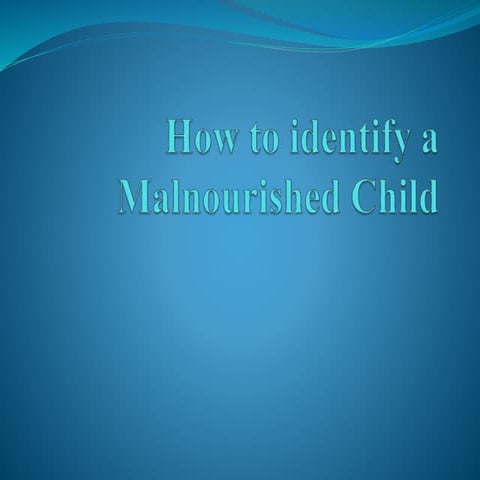 5- Measuring a Malnourished Child.pptx