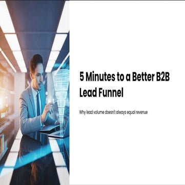 How to Scale Your B2B Lead Gen Pipeline & Fix Your Funnel | PDF
