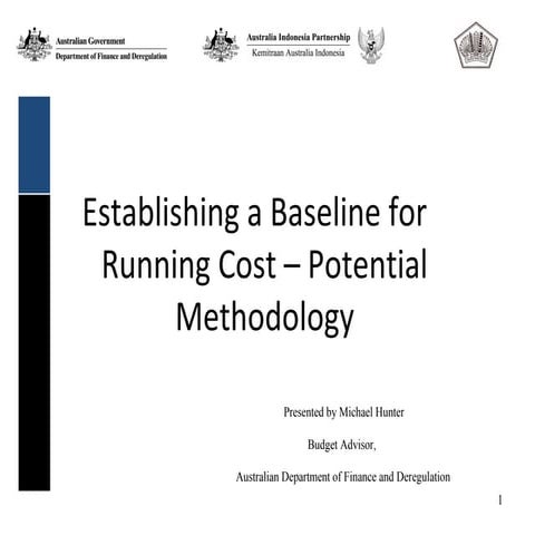 Establishing a Baseline for Running Cost – Potential Methodology